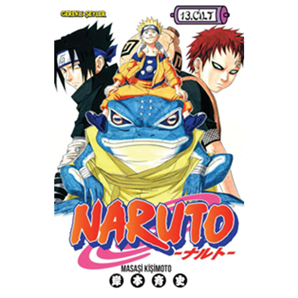 Naruto 13. Cilt Çuunin Sınavı Bitiyor - Masaşi Kişimoto - Gerekli Şeyler Yay.