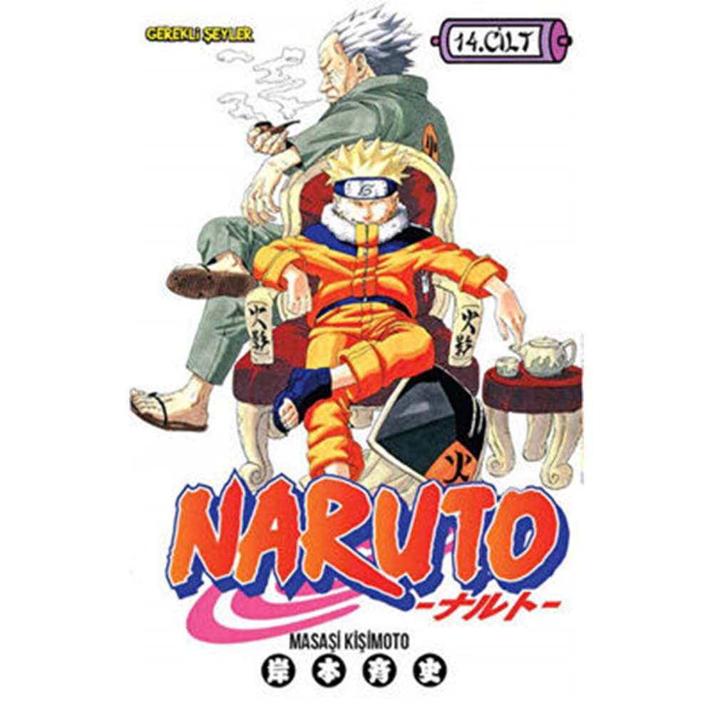 Naruto 14. Cilt Hokageye Karşı Hokage - Masaşi Kişimoto - Gerekli Şeyl