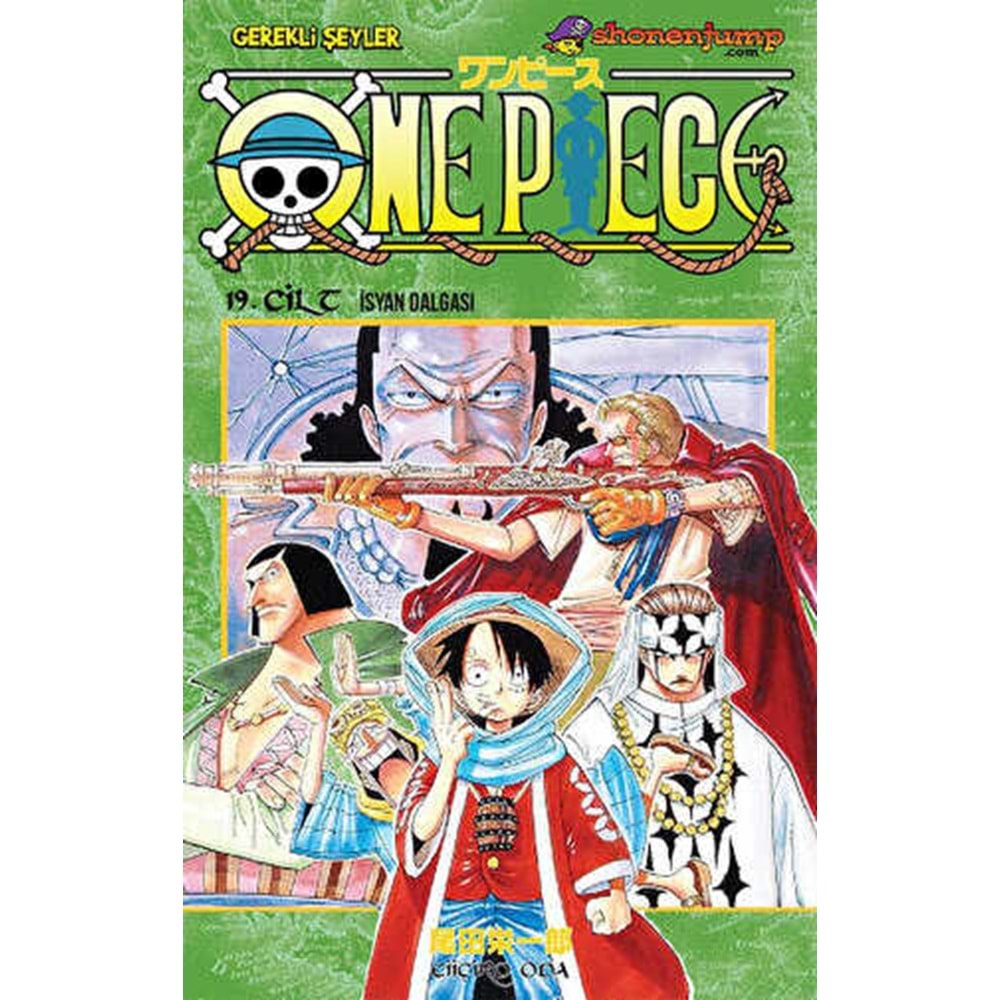 One Piece 19 İsyan Dalgası - Eiiçiro Oda - Gerekli Şeyler