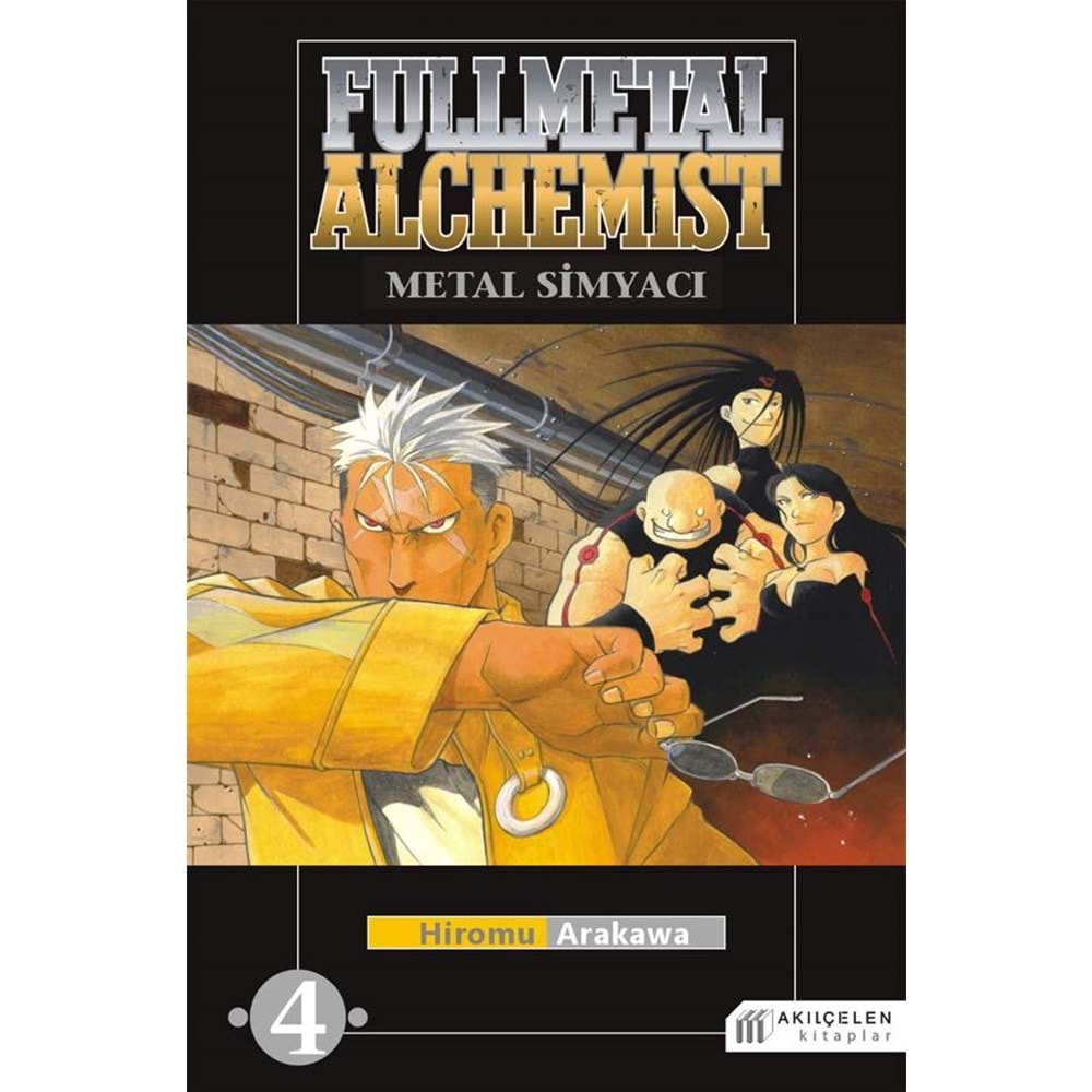 Fullmetal Alchemist Çelik Simyacı 4 - Hiromu Arakawa - Akılçelen Kitap