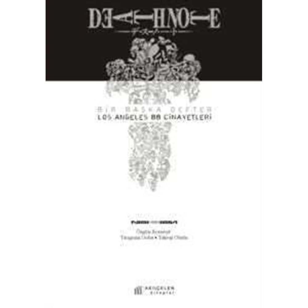 Death Note Bir Başka Defter Los Angeles BB Cinayetleri - T. Ooba - Akı