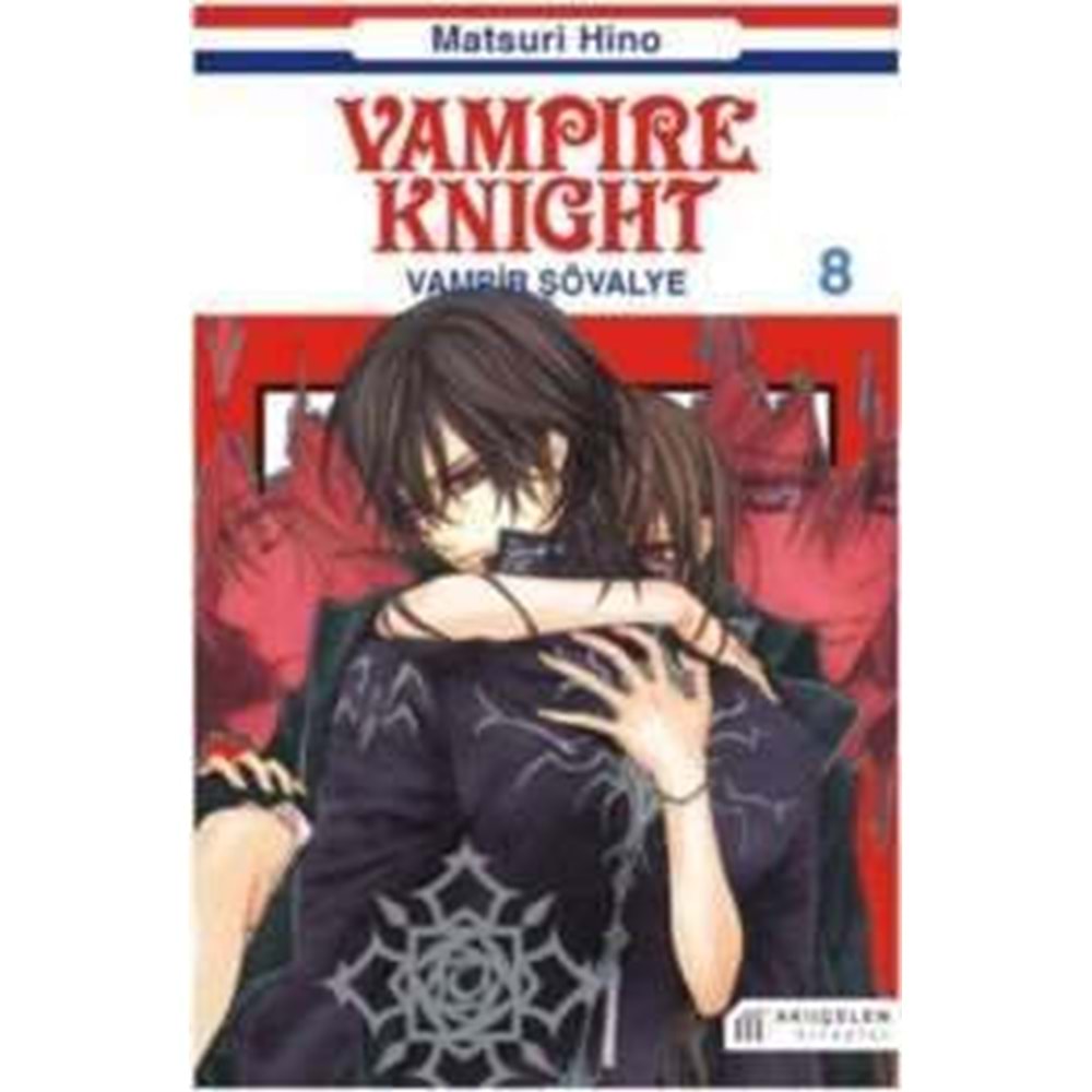 Vampire Knight 8 Vampir Şövalye 8 Ciltli-Matsuri Hino-Akıl Çelen