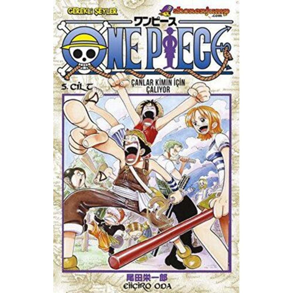 One Piece 5. Cilt Çanlar Kimin İçin Çalıyor - Eiiçiro Oda - Gerekli Şe