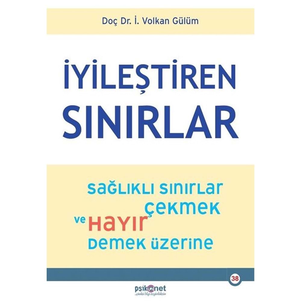 İyileştiren Sınırlar - İ. Volkan Gülüm - Psikonet