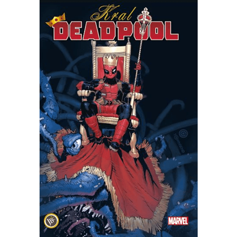 Kral Deadpool Cilt 1 - Kelly Thompson - JBC Yayıncılık