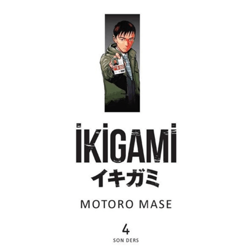 İkigami Cilt 4 - Motore Masa - Marmara Çizgi