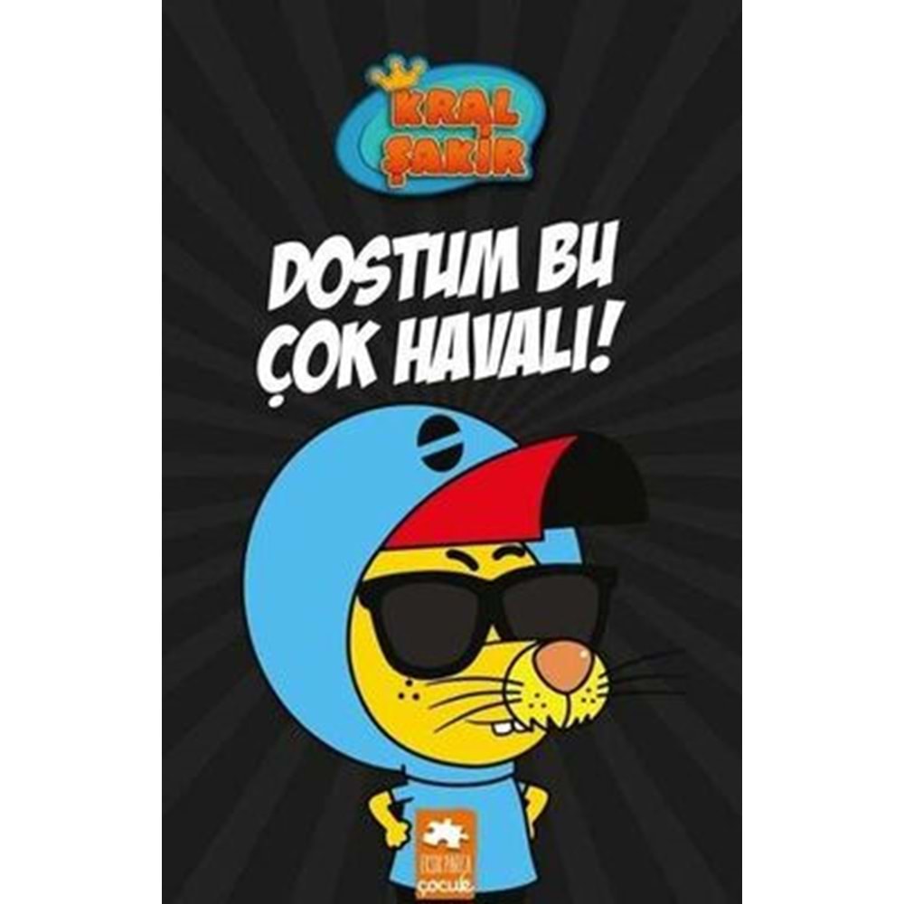 Kral Şakir 5 Dostum Bu Çok Havalı - Varol Yaşaroğlu - Eksik Parça