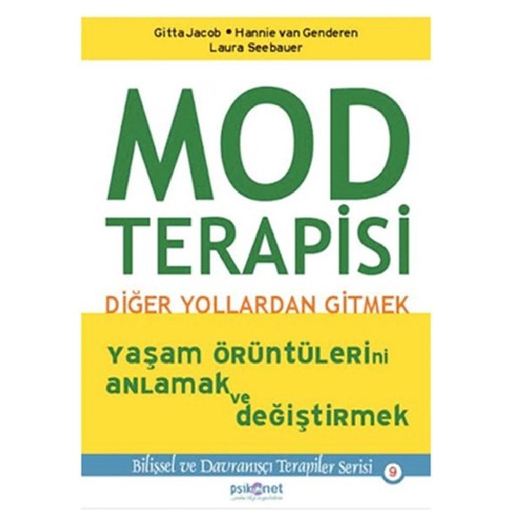 Mod Terapisi: Diğer Yollardan Gitmek - Laura Seebauer - Psikonet