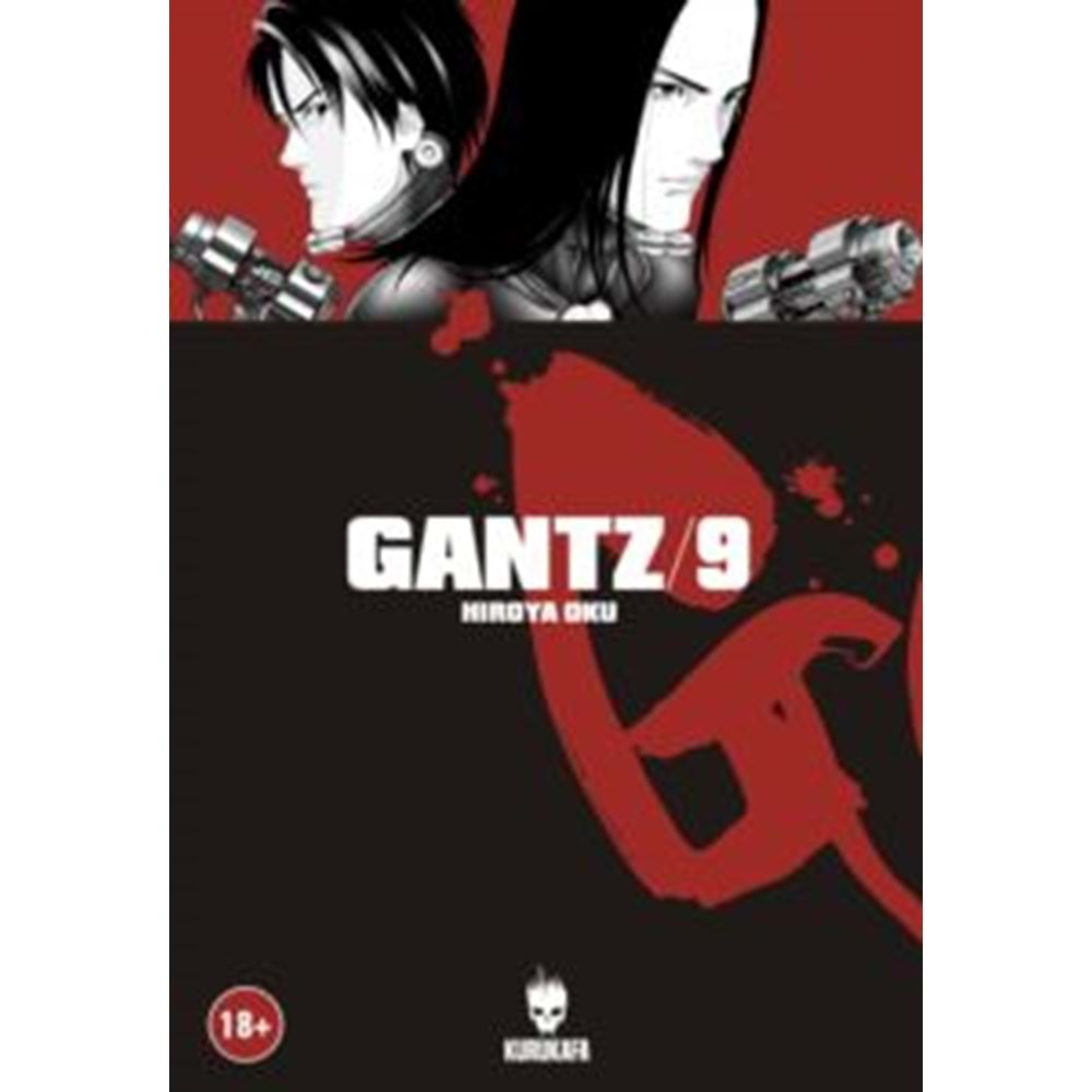Gantz / Cilt 9 - Hiroya Oku - Kurukafa Yayınevi