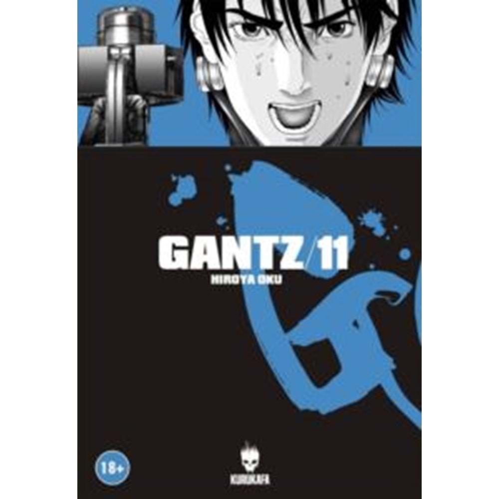 Gantz / Cilt 11 - Hiroya Oku - Kurukafa Yayınevi