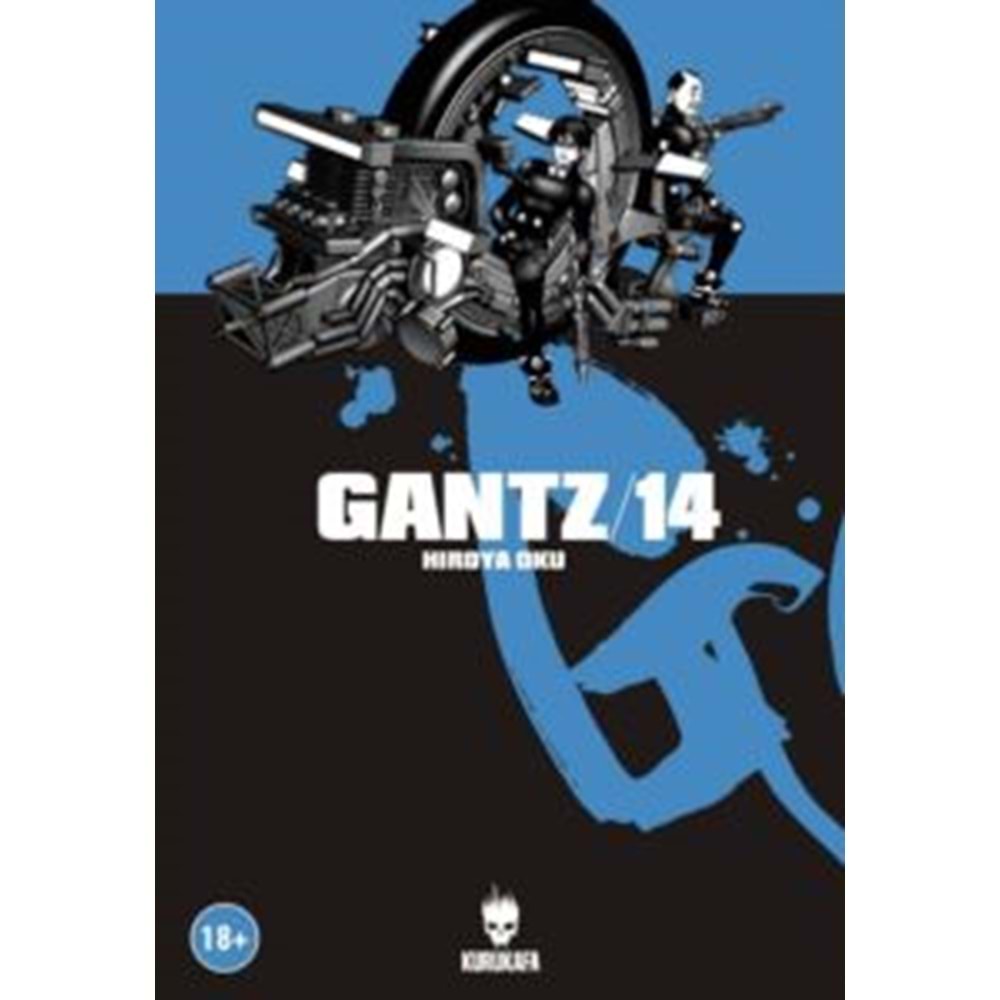 Gantz / Cilt 14 - Hiroya Oku - Kurukafa Yayınevi