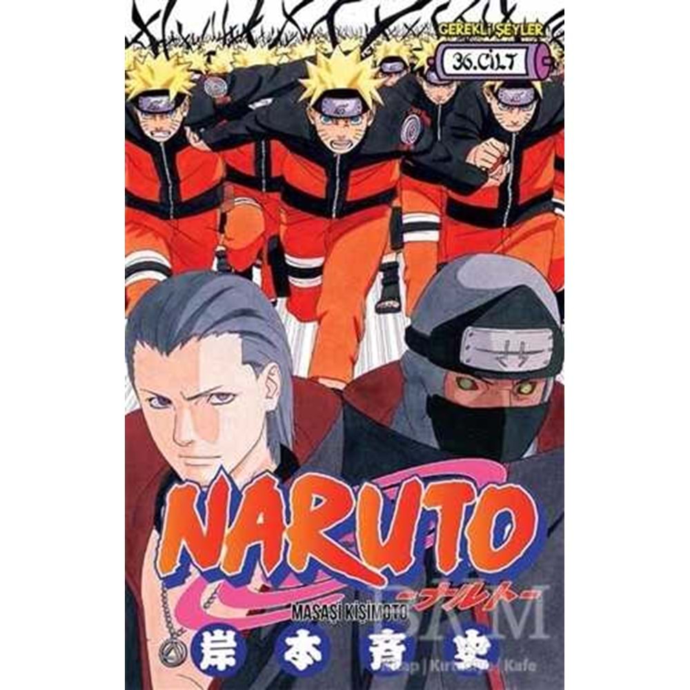 Naruto 36 Cilt - Masaşi Kişimoto - Gerekli Şeyler