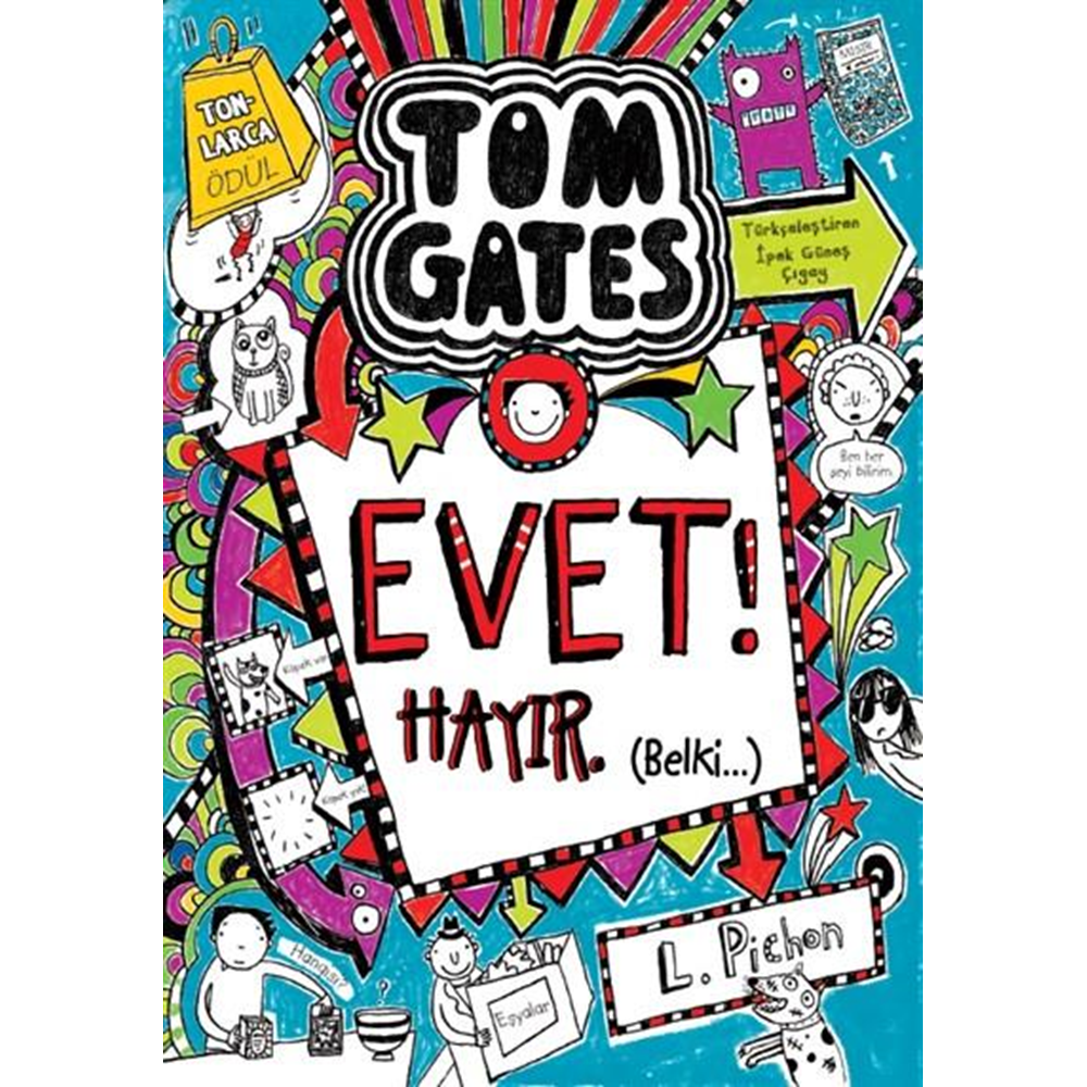 Tom Gates 8 Evet Hayır Belki - Liz Pichon - Tudem Yayınları