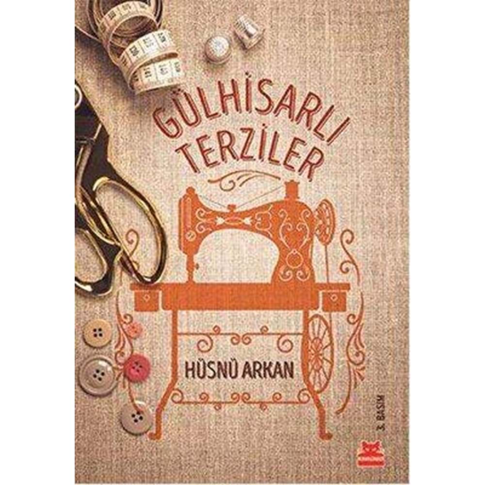 Gülhisarlı Terziler - Hüsnü Arkan - Kırmızı Kedi Yay.