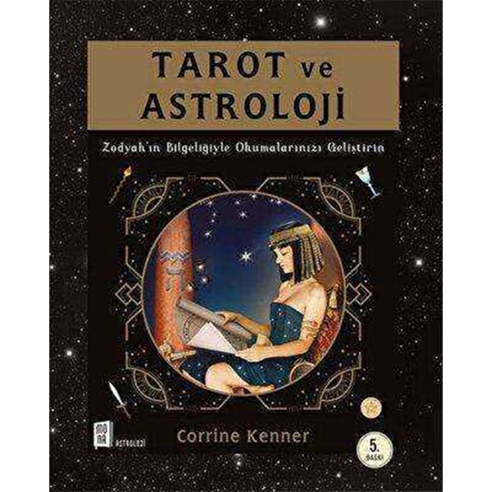 Tarot ve Astroloji - Corrine Kenner - Mona Kitap