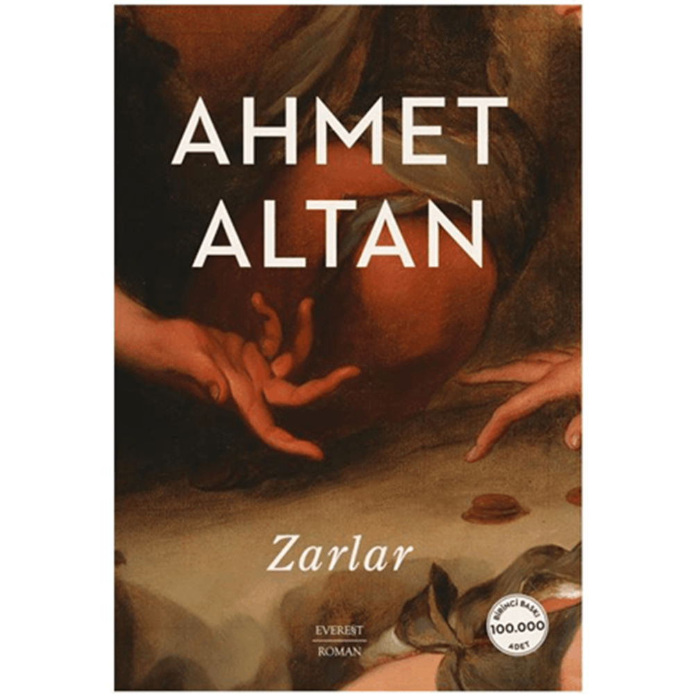 Zarlar - Ahmet Altan - Everest Yayınları