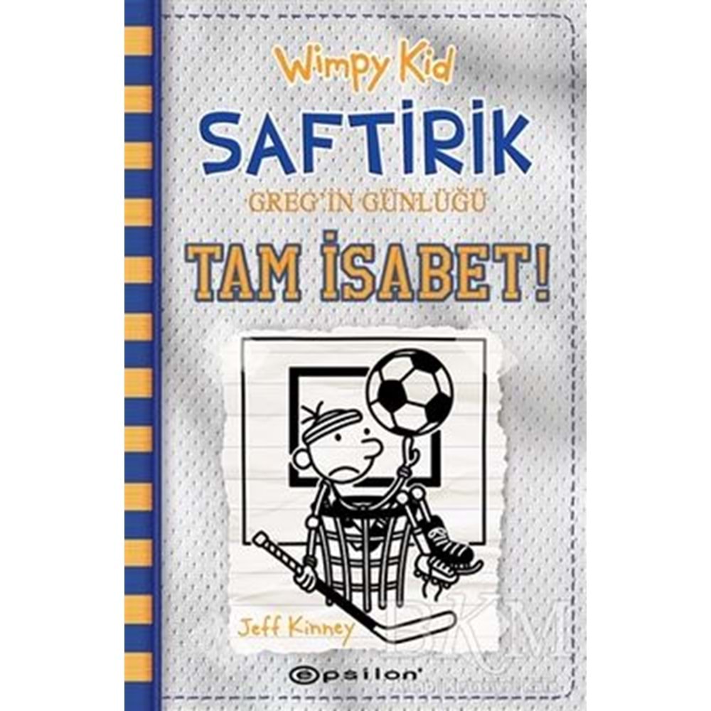 Saftirik Greg’in Günlüğü 16 Tam İsabet - Jeff Kinney - Epsilon Yay