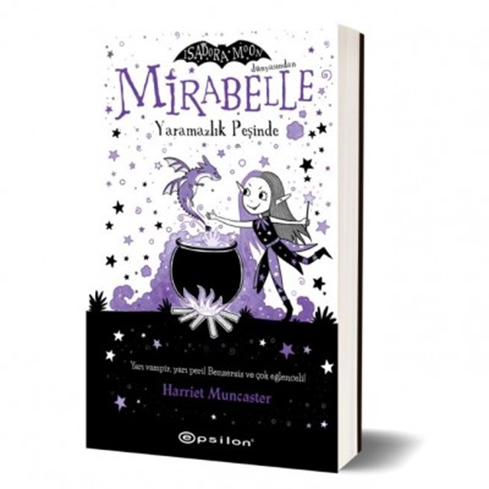 Mirabelle Yaramazlık Peşinde - Harriet Muncaster - Epsilon Yayınevi