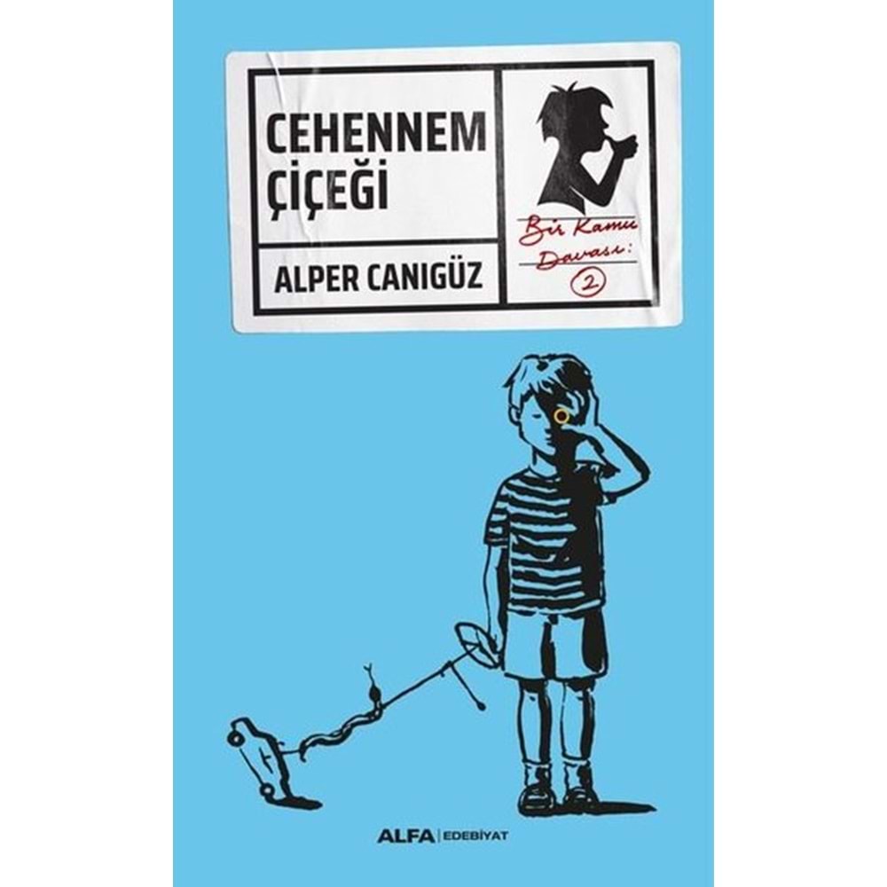 Cehennem Çiçeği - Alper Canıgüz - Alfa Yayınları