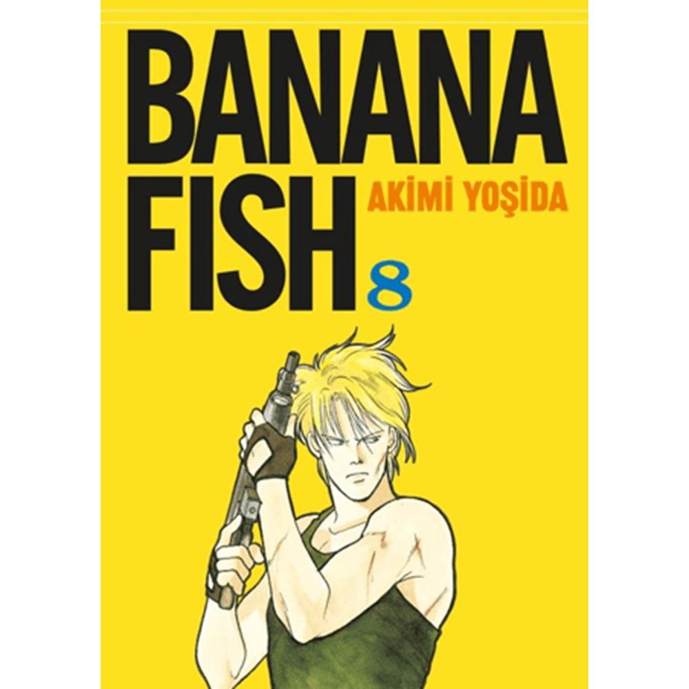 Banana Fish 8 cilt - Akimi Yoşida - Gereklişeyler