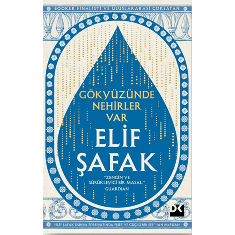 Gökyüzünde Nehirler Var - Elif Şafak - Doğan Kitap