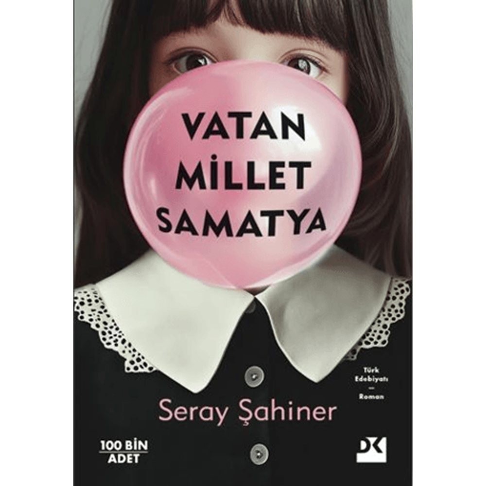 Vatan Millet Samatya - Seray Şahiner - Doğan Kitap