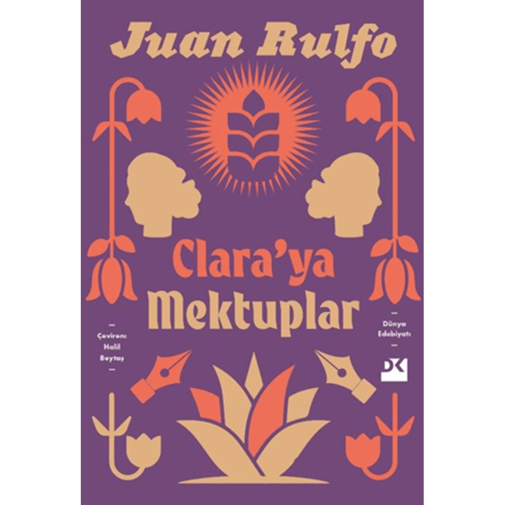Clara'ya Mektuplar - Juan Rulfo - Doğan Kitap