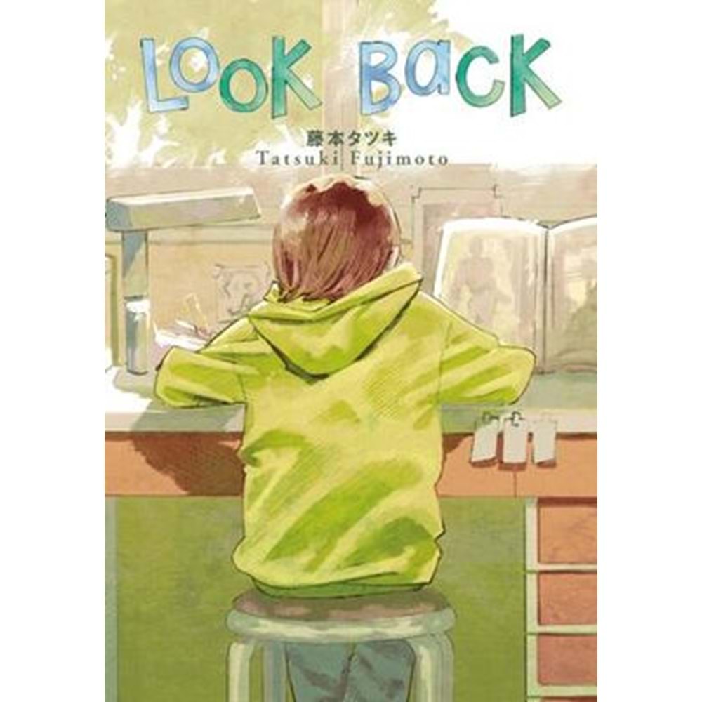 Look Back - Tatsuki Fujimoto - Gereklişeyler Yay.