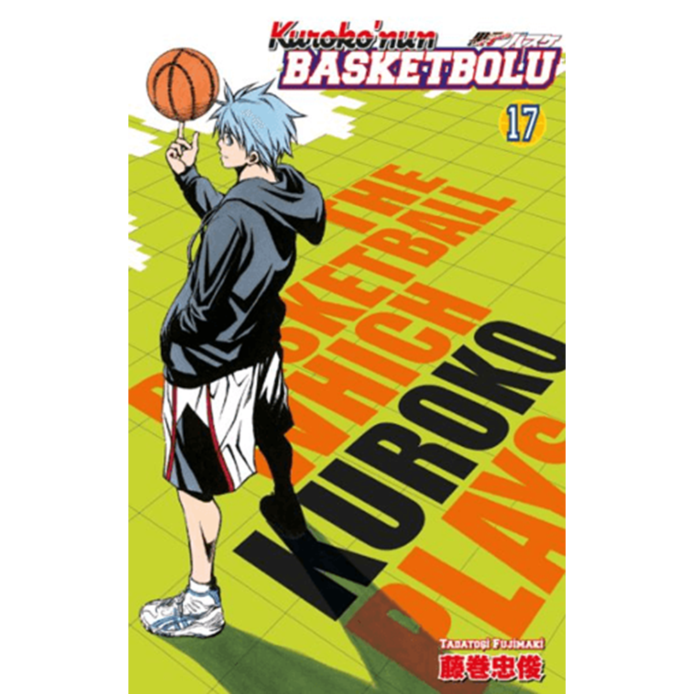 Kuroko’nun Basketbolu 17. Cilt - Tadatoşi Fujimaki - Gerekli Şeyler Yayıncılık