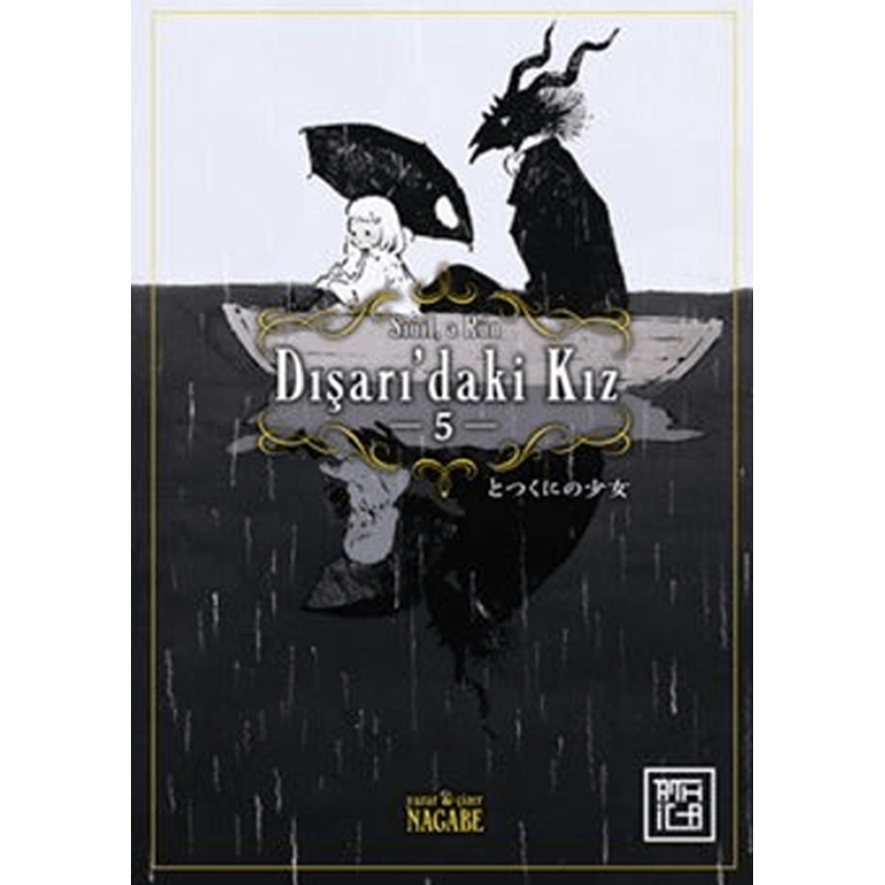 Dışarı’daki Kız 5 - Nagabe - Athica Yayınları