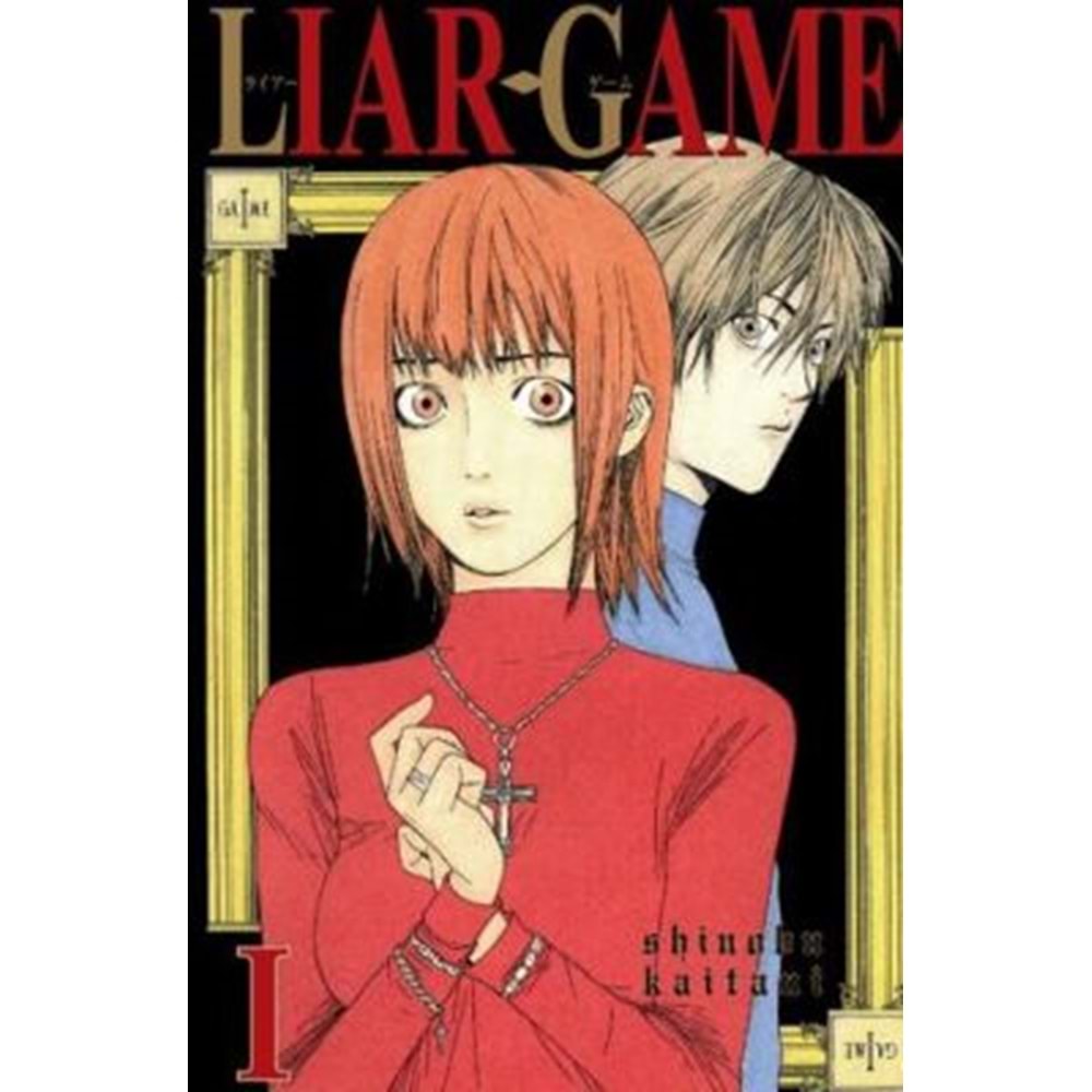 Liar Game Cilt 1 - Shinobu Kaitani - Marmara Çizgi