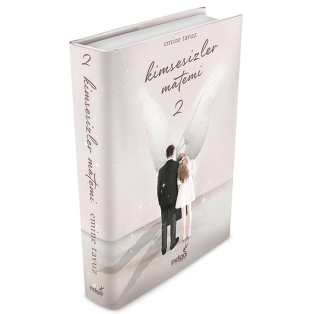 Kimsesizler Matemi 2 (Ciltli) - Emine Tavuz - İndigo Kitap