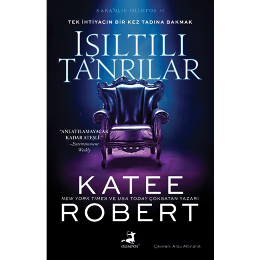 Işıltılı Tanrılar - Katee Robert - Olimpos Yayınları
