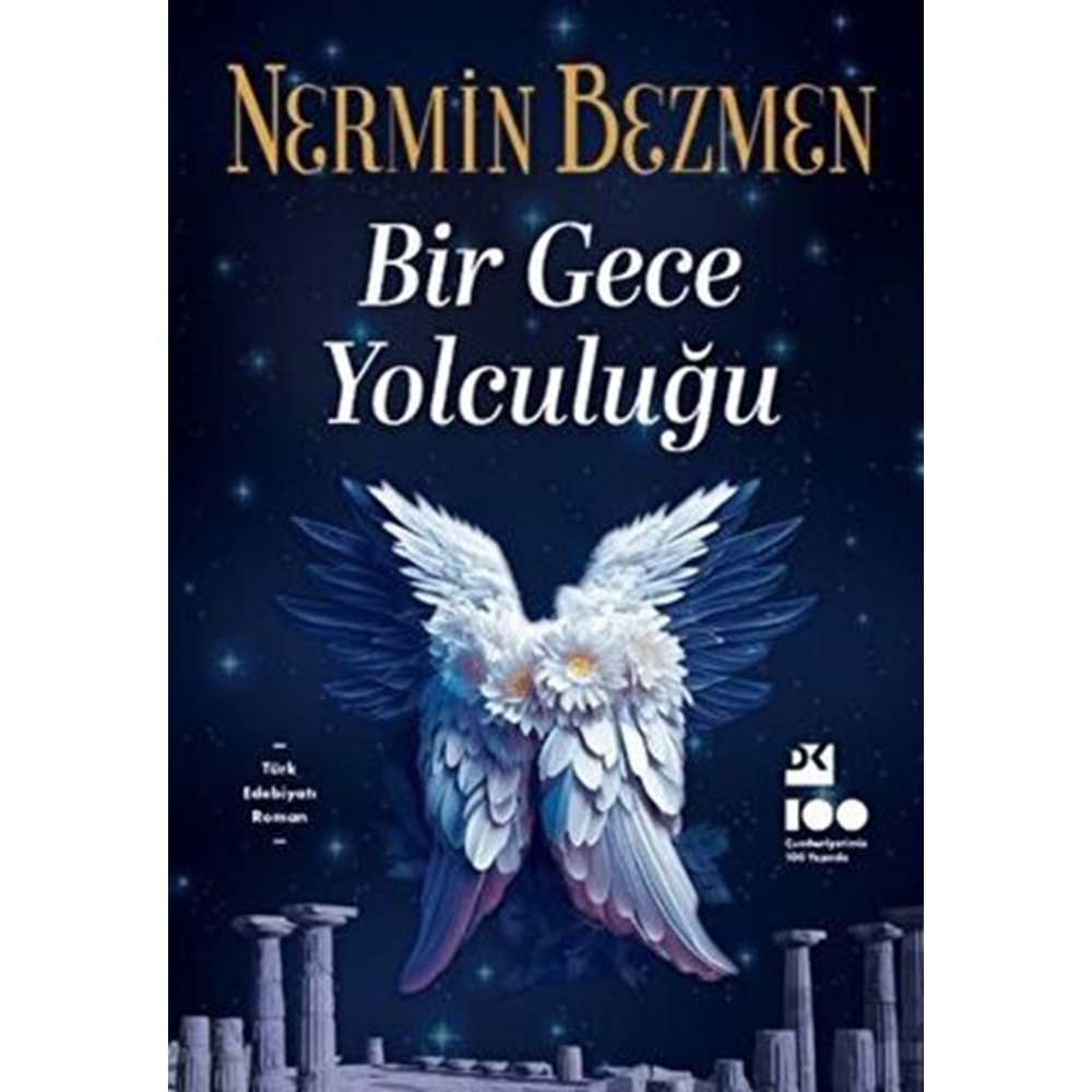 Bir Gece Yolculuğu - Nermin Bezmen - Doğan Kitap