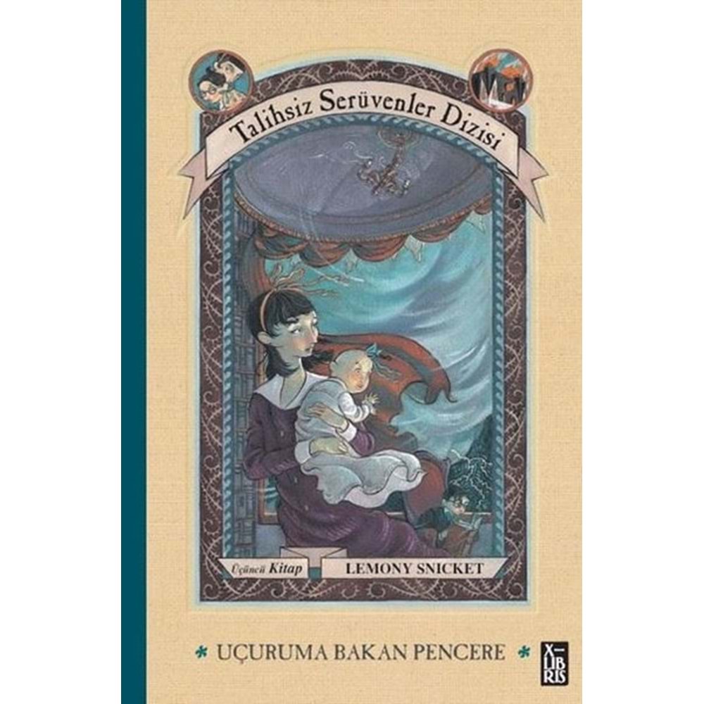 Talihsiz Serüvenler Dizisi 3 Uçuruma Bakan Pencere - Lemony Snicket - XLIBRIS