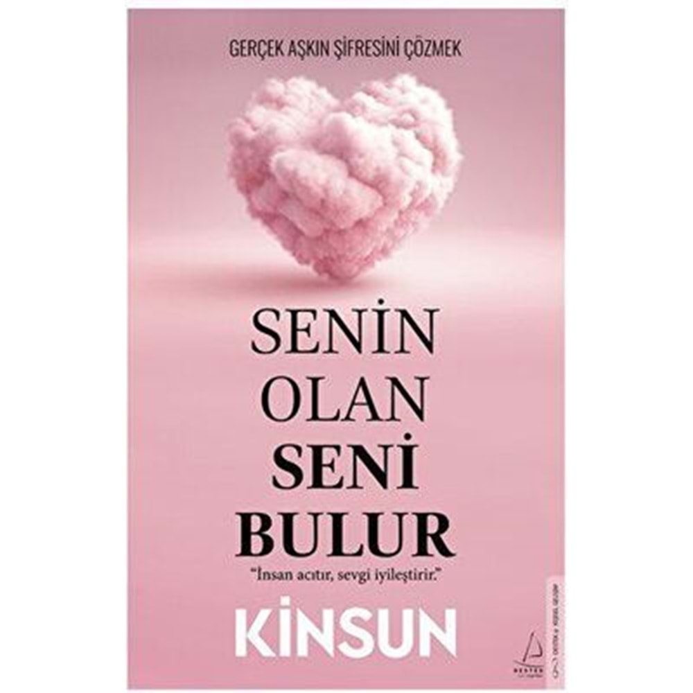 Senin Olan Seni Bulur - G. Kinsun - Destek Yayınları
