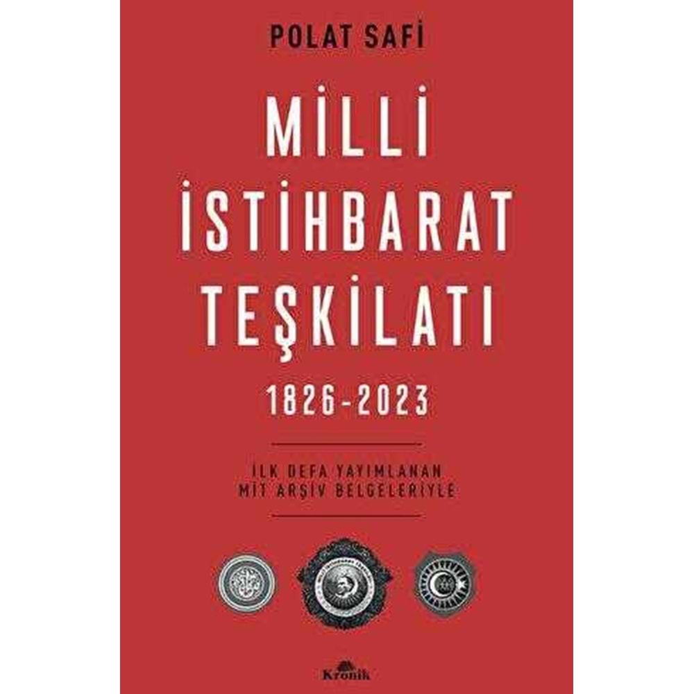 Milli İstihbarat Teşkilatı 1826 2023 - Polat Safi - Kronik Kitap