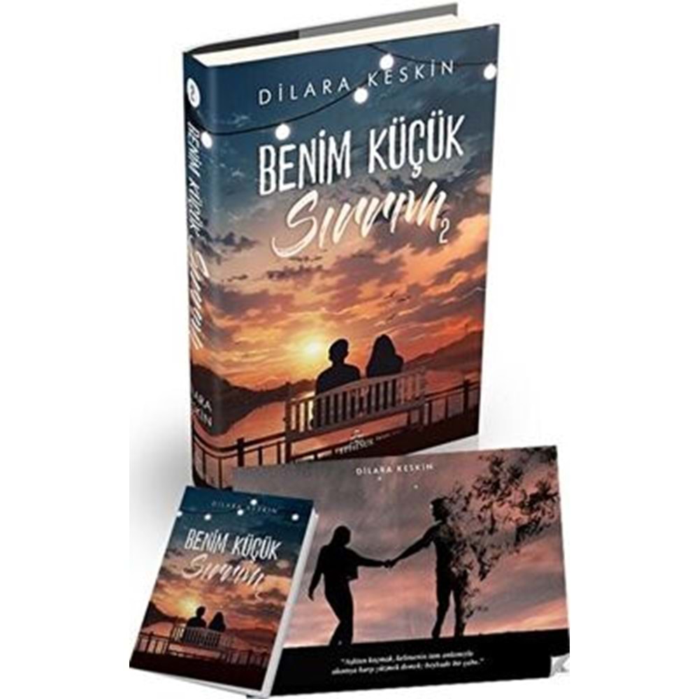 Benim Küçük Sırrım 2 (Ciltli) - Dilara Keskin - Ephesus Yayınları