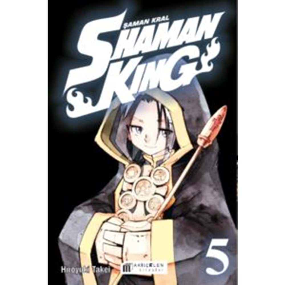 Shaman King – Şaman Kral 5. Cilt - Hiroyuki Takei -Akıl Çelen Kitaplar
