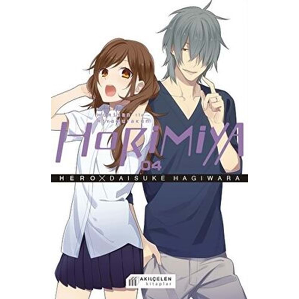 Horimiya 04 Horisan ile Miyamurakun - Hero - Akılçelen Kitaplar
