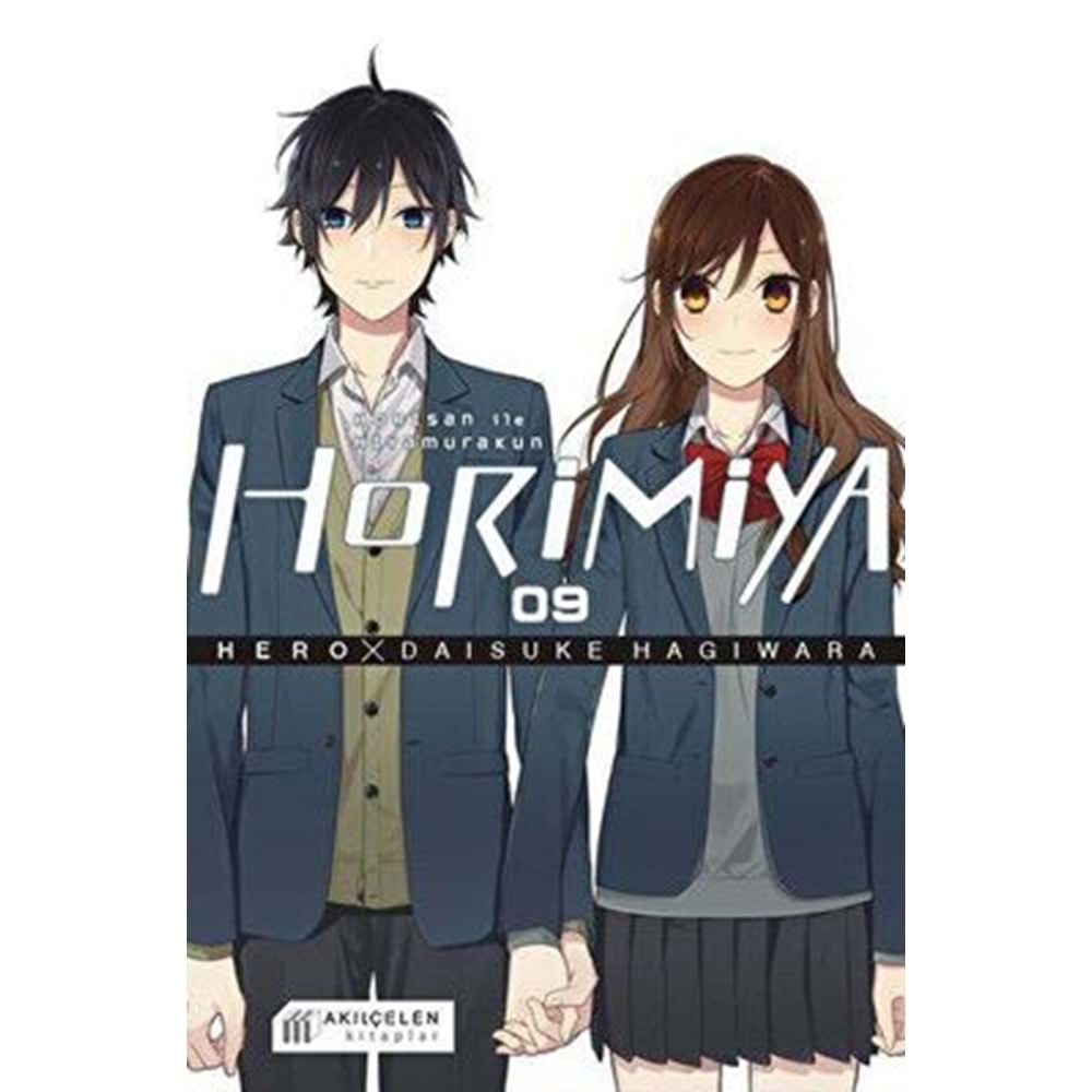 Horimiya 9.Cilt Horisan İle Miyamurakun - Akılçelen Kitaplar