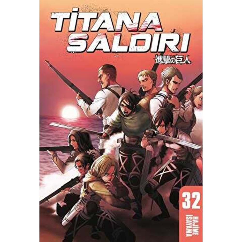 Titana Saldırı 32.Cilt - Hajime İsayama - Gerekli Şeyler