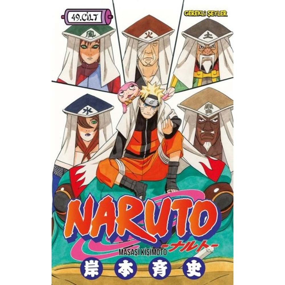 Naruto 49. Cilt - Masaşi Kişimoto - Gerekli Şeyler