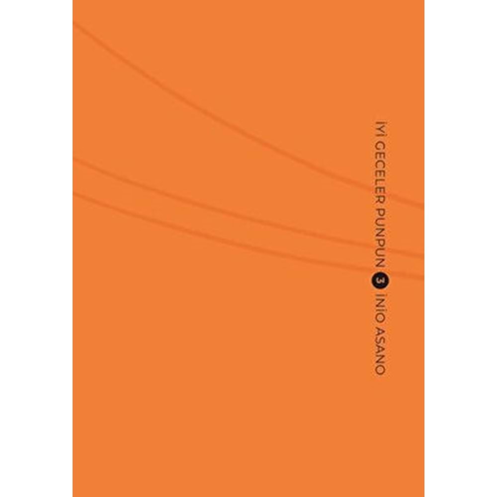 İyi Geceler Punpun Cilt 03 - İnio Asano - Gerekli Şeyler