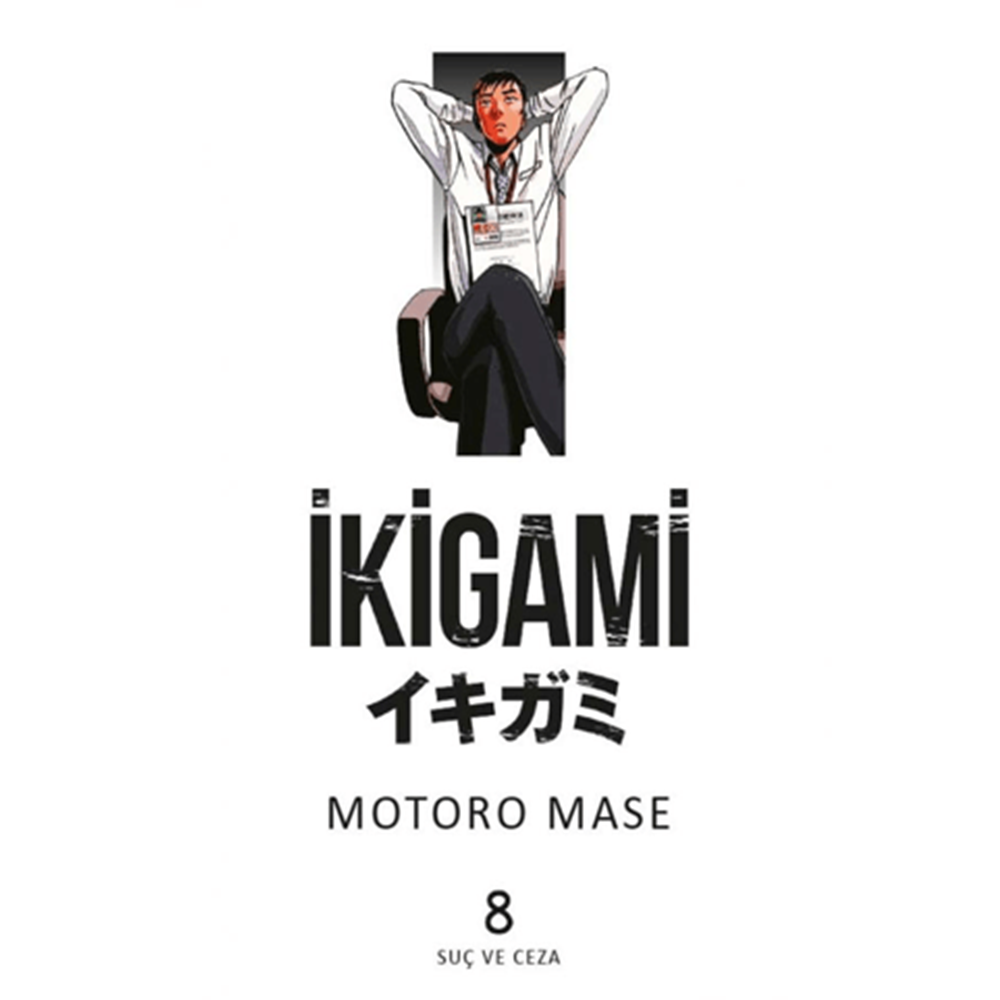 İkigami Cilt 8 -Motore Masa - Marmara Çizgi