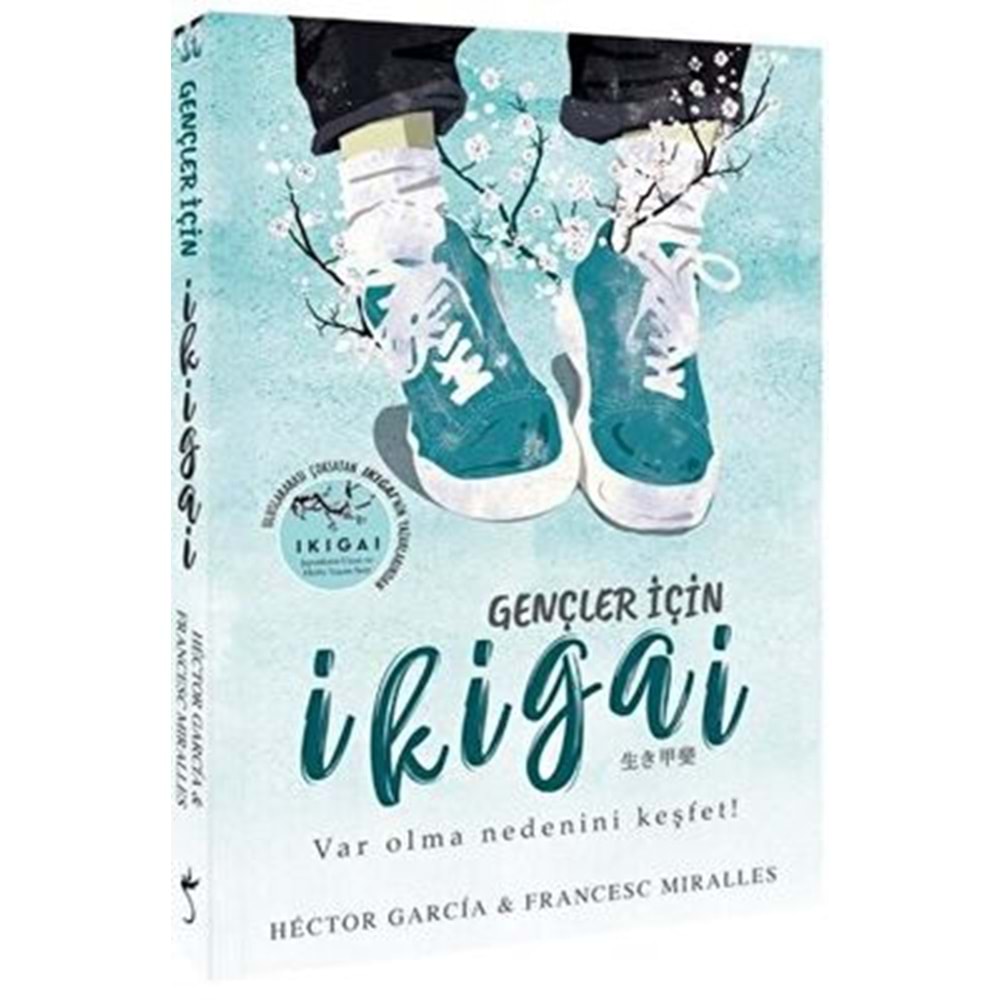 Gençler için İkigai - Hector Garcia - İndigo Kitap