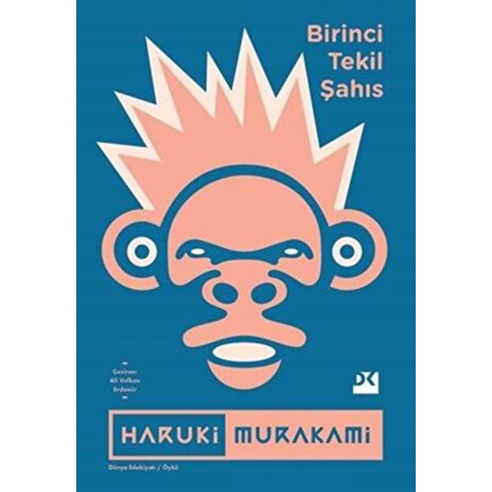 Birinci Tekil Şahıs - Haruki Murakami - Doğan Kitap