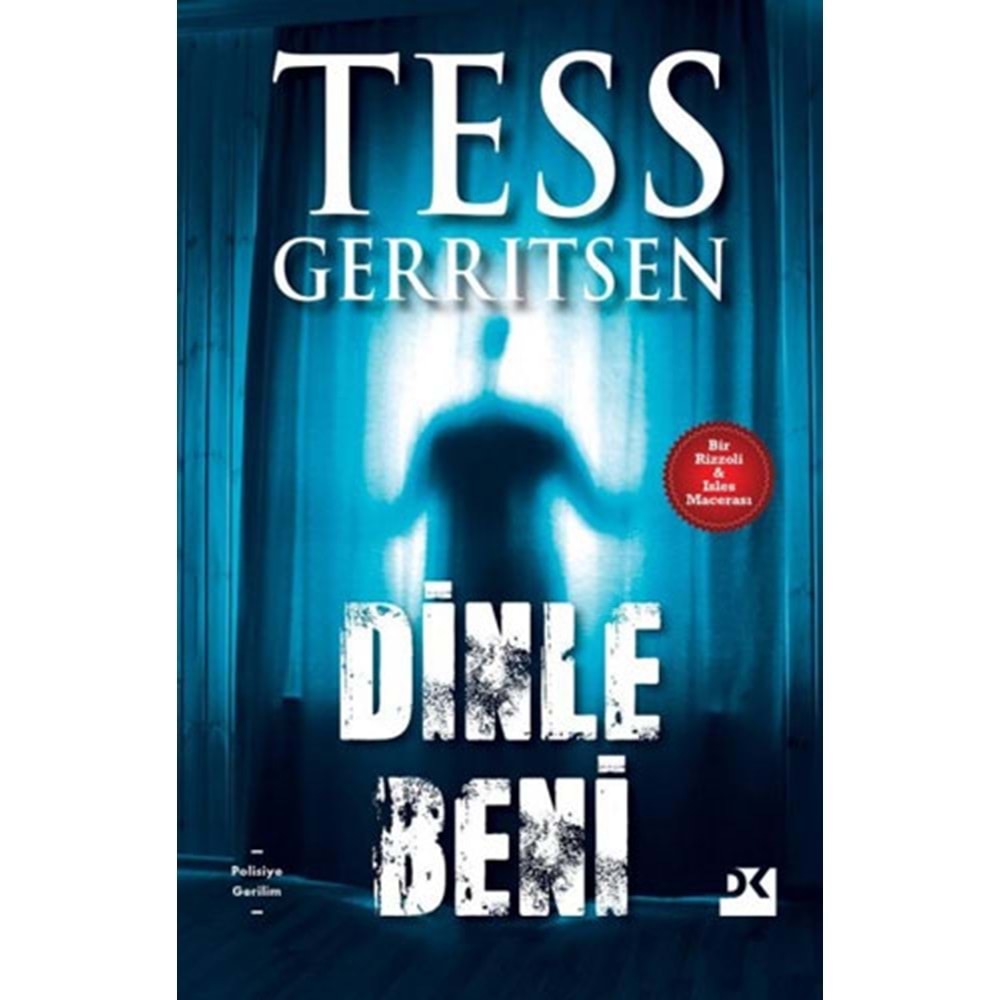 Dinle Beni Bir Rizzoli ve Isles Macerası - Tess Gerritsen - Doğan