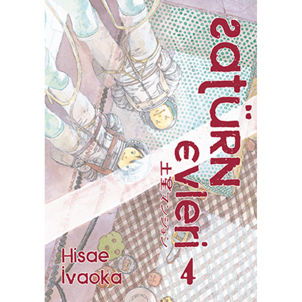 Satürn Evleri 4. Cilt - Hisae İvaoka - İthaki Yayınları