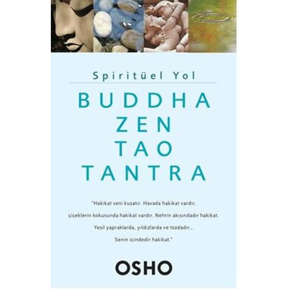 Spiritüel Yol Buddha Zen Tao Tantra - Osho - Butik
